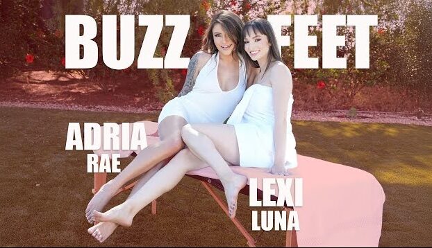 BUZZ FEET – Adria Rae and Lexi Luna